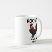 Rooster Bird Weckte ich auf Early Funny Rooster Kaffeetasse (VorderseiteRechts)