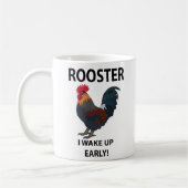 Rooster Bird Weckte ich auf Early Funny Rooster Kaffeetasse (Links)