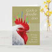 Rooster Birthday, Big Brother, Cock-a-doodle-doo Karte (Gelbe Blume)