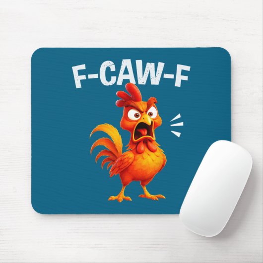 Rooster Humor Saying Funny F-caw-f Chicken Quote M Mousepad (Mit Mouse)