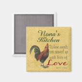 Rooster Nonas Kitchen Kühlschrank Magnet (Vorderseite/Rückseite)