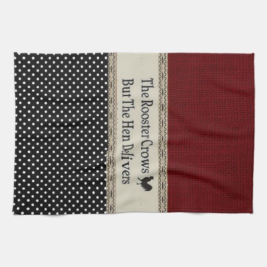 "Rooster Quote" KITCHEN TOWEL Handtuch (Horizontal)