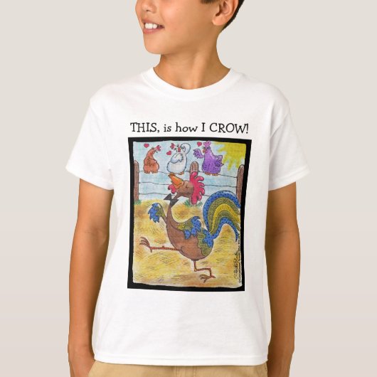 Rooster Strut T-Shirt (Vorderseite)