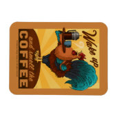Rooster - Weck auf und rieche den Kaffee Magnet (Horizontal)