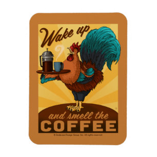 Rooster - Weck auf und rieche den Kaffee Magnet
