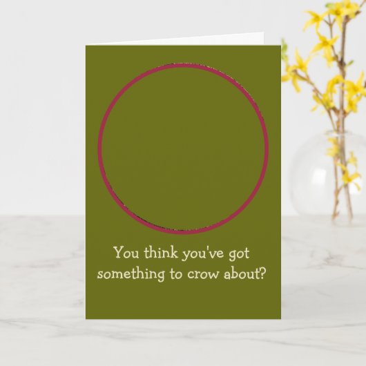 ROOSTER/YOU GLAUBEN, DASS SIE ETWAS GOT HABEN, WAS KARTE (Gelbe Blume)