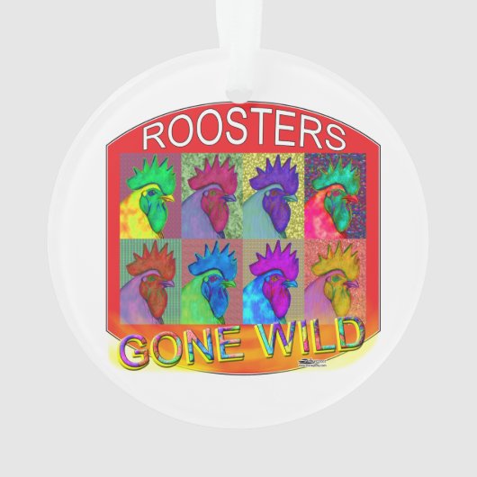 Rooster's Gone Wild 3 Ornament (Rückseite)