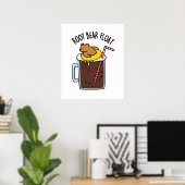 Root Bear Float Lustiger Root Beer-Wortwitz Poster (Heimbüro)