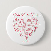Rooted Future est 1965 Button (Vorderseite)
