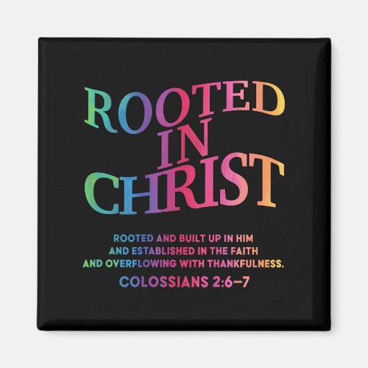 Rooted In Christ Is King Christian Jesus God Son S Magnet (Vorne)