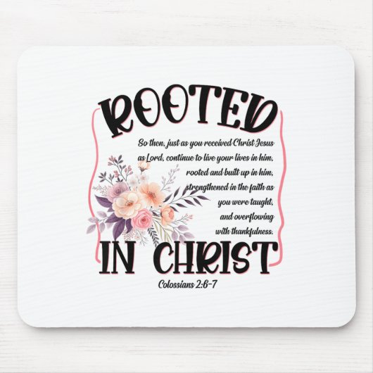 Rooted In Christ Preppy Floral Jesus Christian Fai Mousepad (Vorne)