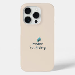 Rooted Yet Rising Minimal Motivational Poster Case-Mate iPhone Hülle