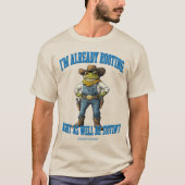 Rootin n Tootin T-Shirt (Vorderseite)