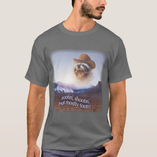 rootin shootin aber meistens tootin Cowboy Waschbä T-Shirt