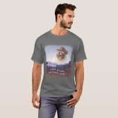 rootin shootin but mostly tootin cowboy raccoon wo T-Shirt (Vorne ganz)