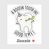 Rootin Toothin Good Time Funny Dental Tooth Puff Aufkleber (Blatt)