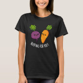 Rooting für dich Funny Veggie Pun Dark BG T-Shirt (Vorderseite)