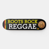 ROOTS ROCK REGGAE Skateboard (Horizontal)