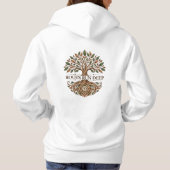 Roots Run Deep Kapuzenpullover Hoodie (Rückseite)