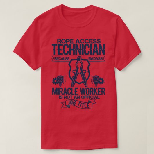Rope Access Techniker Funny Gift Spaß T-Shirt (Design vorne)