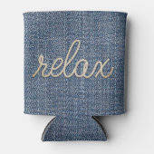 Rope Relax Text auf Denim Can Cooler Dosenkühler (Vorderseite)