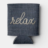 Rope Relax Text auf Denim Can Cooler Dosenkühler (Vorderseite)