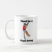 Rope Swing Stimmung Gute Vibes Kaffeetasse (Links)