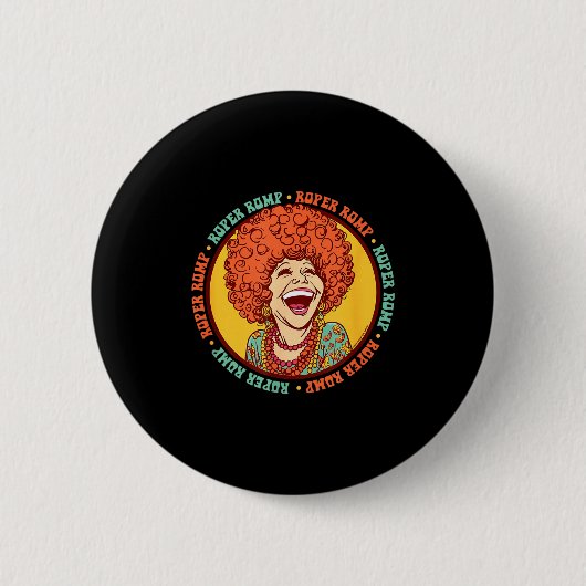 Roper Romp Groovy 70s Mrs Roper Three's Company Ca Button (Vorderseite)
