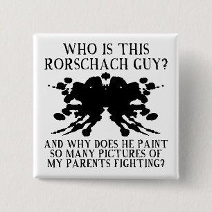 Rorschach-Tintenklecks-Test Lustiger Knopf Abzeich Button