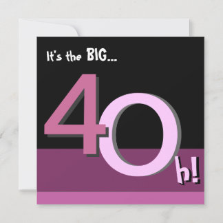 Rosa 40th Big 4Oh!Einladung zur Geburtstagspartei Einladung