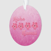 Rosa Aloha Hawaii Ornament (Vorderseite)