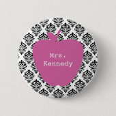 Rosa Apple-Damast-Lehrer Button (Vorderseite)