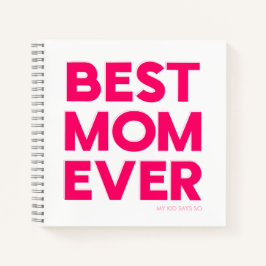 Rosa Best Mom Ever Notizblock