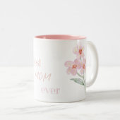 Rosa Beste Mutter überhaupt - Kaffeetasse, Muttert Zweifarbige Tasse (VorderseiteRechts)