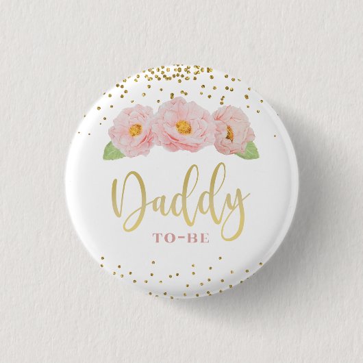 Rosa Blume Gold Confetti Daddy to Be Shower Button (Vorderseite)