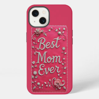 Rosa Blumen Best Mom Ever iPhone-Hülle iPhone 13 Hülle