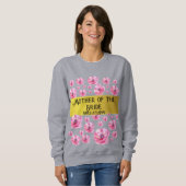 Rosa Blumen & Goldene Brautmutter  Sweatshirt (Vorne ganz)