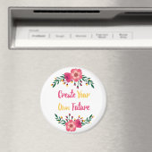 Rosa Blüte kreieren Ihre eigene Zukunft Inspiratio Magnet (In Situ (Geschirrspüler))