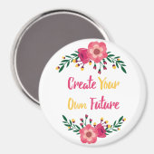 Rosa Blüte kreieren Ihre eigene Zukunft Inspiratio Magnet (Vorderseite/Rückseite)