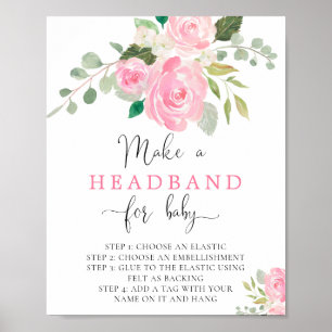 Rosa Blüte Make a Headband for baby Dusche Poster