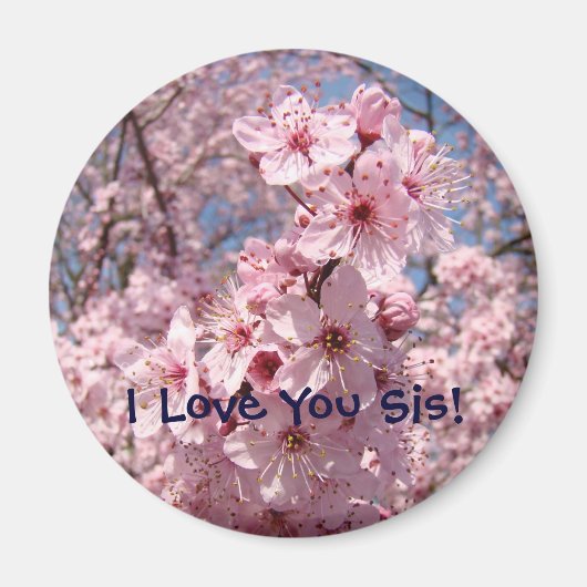 Rosa Blüten Magnet I Liebe You Sis! (Vorne)