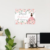 Rosa Blütenpinsel Quinceañera Begrüßungszeichen Poster (Heimbüro)