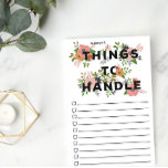 Rosa Blütenpraxis - Markierungsfeld Name Post-it Klebezettel<br><div class="desc">Bloral zu Notizblock mit schönen Blume Arrangements schmücken DINGS TO HANDLE. Die Liste 'to do' enthält Karo-Felder,  mit denen Sie leicht sehen können,  welche Aufgaben oder Aufgaben Sie ausgeführt haben. Anpassen durch Hinzufügen Ihres Namens.</div>
