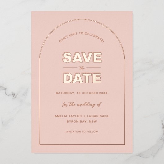 Rosa Bögen Moderner, formatierter Text Save the Da Folieneinladung (Vorderseite)