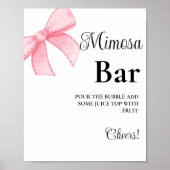 Rosa Bow Bachelorette Mimosa Bar Table Sign Poster (Vorne)