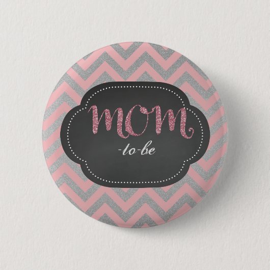 Rosa Chic Mama-zu-ist Knopf Button (Vorderseite)