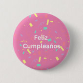 Rosa Confetti Hintergrund Feliz Cumpleaños Button (Vorderseite)