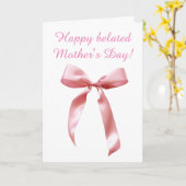 Rosa Coquette Bow Belated Mother Day Karte (Gelbe Blume)