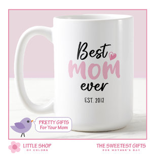Rosa Die beste Mama ever Muttertag Kaffeetasse