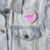 Rosa Dino-Knopf Button (Beispiel)